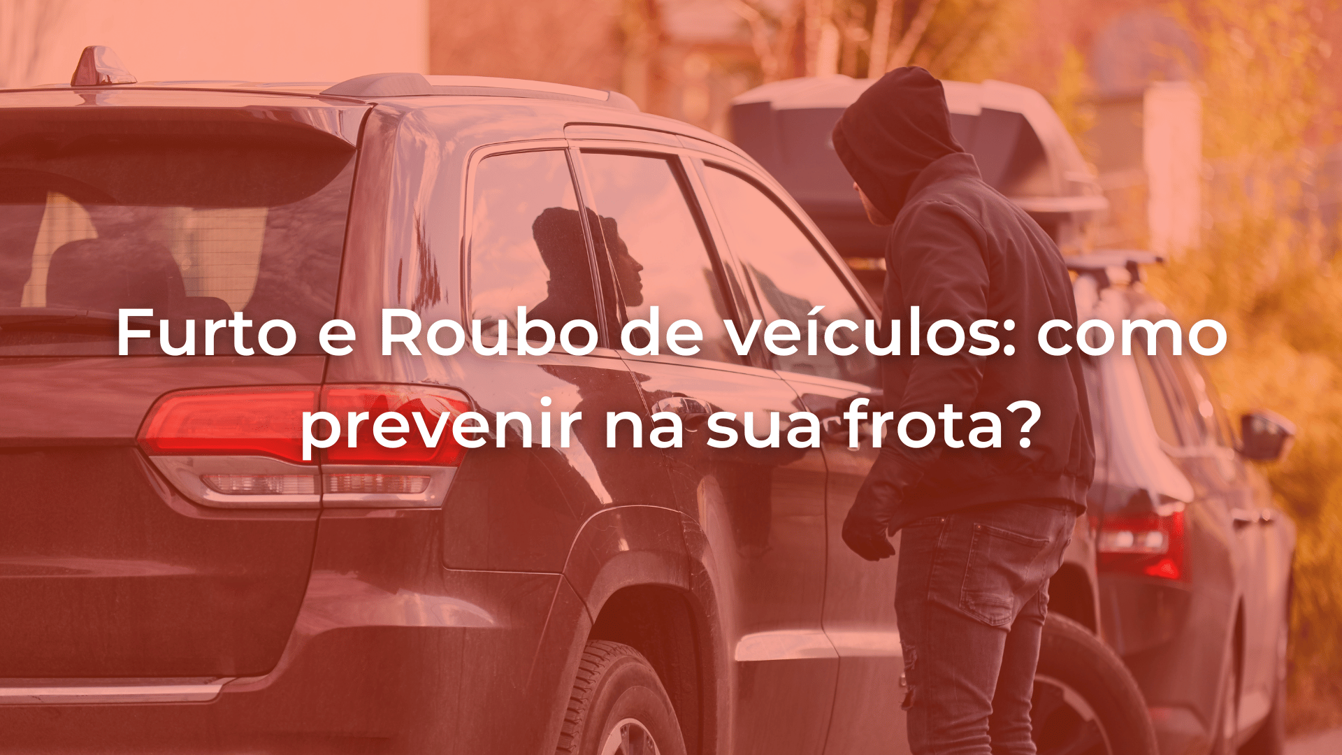 capa do artigo com homem de capuz furtando carro, com o título do artigo sobre roubo e furto de veículos